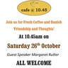 cafe @10.45 October 2024